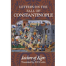 Letters on the Fall of Constantinople