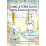 Jimmy Chu and the Barn Danceathon