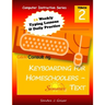 Keyboarding for Homeschoolers - Summer Text
