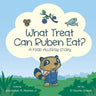What Treat Can Ruben Eat?: A Food Allergy Story