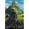 The Liar & the Knight