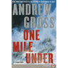 One Mile Under: A Ty Hauck Novel