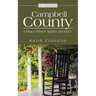 Campbell County: A Place Where Spirits Abound