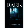Dark