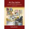 At the Helm: Leading Your Laboratory