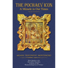 The Pochaev Icon: A Miracle in Our Times With Full Color Illustrations