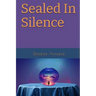 Sealed In Silence