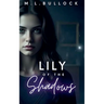 Lily of the Shadows