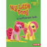 My Little Pony: An Unofficial Kids' Guide