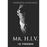 Mr. H.I.V.