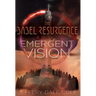 Emergent Vision: The Babel Resurgence - Book 1