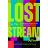 Lost in the Stream: How Algorithms Redefined the Way Movies Are Made and Watched (Gift for Film Lovers, Streaming Algorithms, Cinema History)