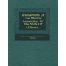 Transactions of the Medical Association of the State of Alabama...