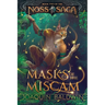 Masks of the Miscam