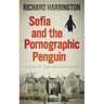 Sofia and the Pornographic Penguin
