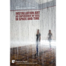 Installation art as experience of self, in space and time