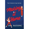 Making It Home