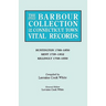 Barbour Collection of Connecticut Town Vital Records. Volume 20: Huntington 1789-1850, Kent 1739-1852, Killingly 1708-1850