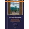 Nach der Postmoderne? Authentizit tskonzepte, Realit tshunger und neuer Dokumentarismus in der deutschsprachigen Literatur der Gegenwart
