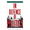 In Defense of Politics