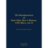 The Reminiscences of Rear Adm. Roy S. Benson, USN (Ret.), Vol. II: 1906-1995