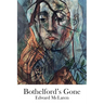 Bothelford's Gone