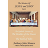 The Mission of Jesus & John Part I: The Symbolic Versions of the Parables of the Master The Book of John