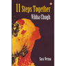 11 Steps Together: Vibha Chugh