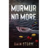 Murmur No More