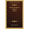 Doing My Bit For Ireland (1917)