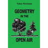 Geometry in the Open Air