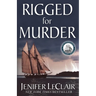 Rigged for Murder