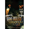 God Bless the Trappers 3