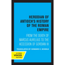 Herodian of Antioch's History of the Roman Empire