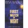 First Watch of Night