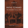 Paths toward the Modern Fiscal State