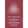 The Theology of Arithmetic