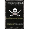 Treasure Island: Dual Language Reader (English/Spanish)