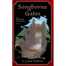 Songborne Gates