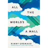 All the World's a Mall