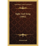 Sight And Song (1892)