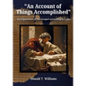 An Account of Things Accomplished: An Exposition of the Gospel according to Luke
