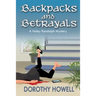 Backpacks and Betrayals: A Haley Randolph Mystery