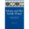 Adapa and the South Wind: Language Has the Power of Life and Death