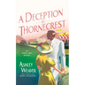 A Deception at Thornecrest: An Amory Ames Mystery