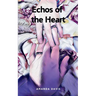 Echos of the Heart