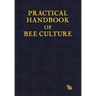 Practical Handbook of Bee Culture