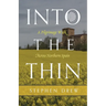 Into the Thin: A Pilgrimage Walk Across Northern Spain
