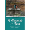 A Husband for Adva: The backstory of the Samaritan woman at Jacob's Well