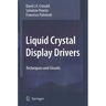 Liquid Crystal Display Drivers: Techniques and Circuits